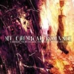 My Chemical Romance | I Brought You My Bullets You Brought Me Your Love | Vinyl