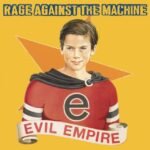 Rage Against the Machine | Evil Empire (Pa) (180G) | Vinyl