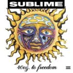 Sublime | 40Oz. to Freedom | Vinyl