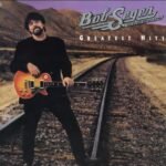 Bob & the Silver Bullet Band Seger | Greatest Hits (Standard Weight Version) | Vinyl