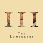 Lumineers | Iii | Vinyl