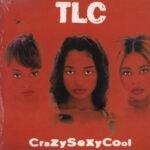 Tlc | Crazysexycool (2LP/Gatefold) | Vinyl