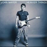 John Mayer | Heavier Things (180G) | Vinyl