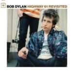 Bob Dylan | Highway 61 Revisited | Vinyl