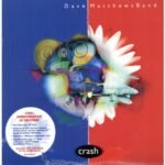 Dave Matthews Band | Crash Anniversary Edition (2LP/180G/DL Card/Deluxe LP/Gatefold) | Vinyl