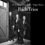 Yo-Yo Ma / Chris Thile / Edgar Meyer | Bach Trios | Vinyl