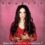 Shakira | Donde Estan los Ladrones | Vinyl