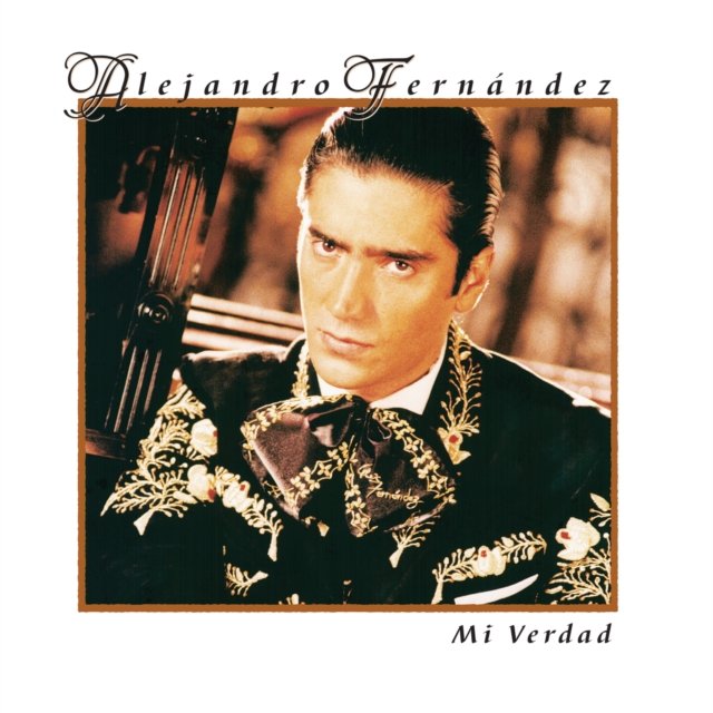 0196588885419.jpg Alejandro Fernandez | Mi Verdad (140G) | Vinyl - Image 1