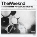 Weeknd | House of Balloons (10th Anniversary) | Vinyl