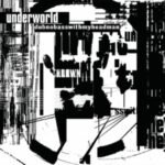 Underworld | Dubnobasswithmyheadman | Vinyl