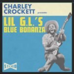 Charley Crockett | Lil G.L.'s Blue Bonanza | Vinyl