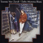 Townes Van Zandt | Delta Momma Blues | Vinyl