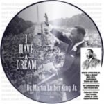 Martin Luther King Jr. | I Have a Dream 1963-2025 Inspirational (Picture Disc/anniversary | Vinyl