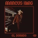 Marcus King | El Dorado | Vinyl