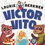 Laurie Berkner | Victor Vito (25th Anniversary) | Vinyl