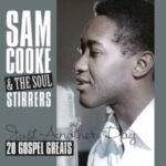 Sam Cooke & Soul Stirrer | Just Another Day - 20 Gospel Greats | Vinyl