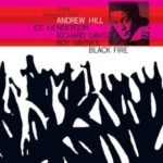 Album cover for Black Fire by jazz pianist Andrew Hill on Blue Note Records.