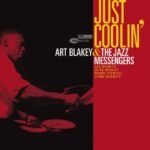 Blue Note album cover for Just Coolin by Art Blakey & The Jazz Messengers.