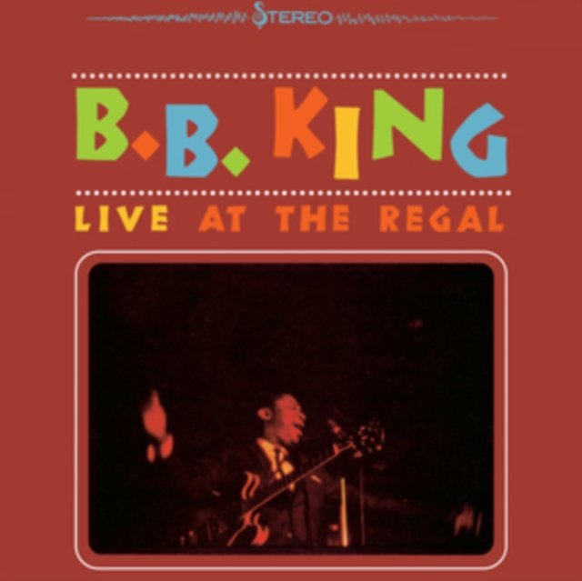 B.B. King Live at the Regal album cover featuring colorful typography and concert photograph.