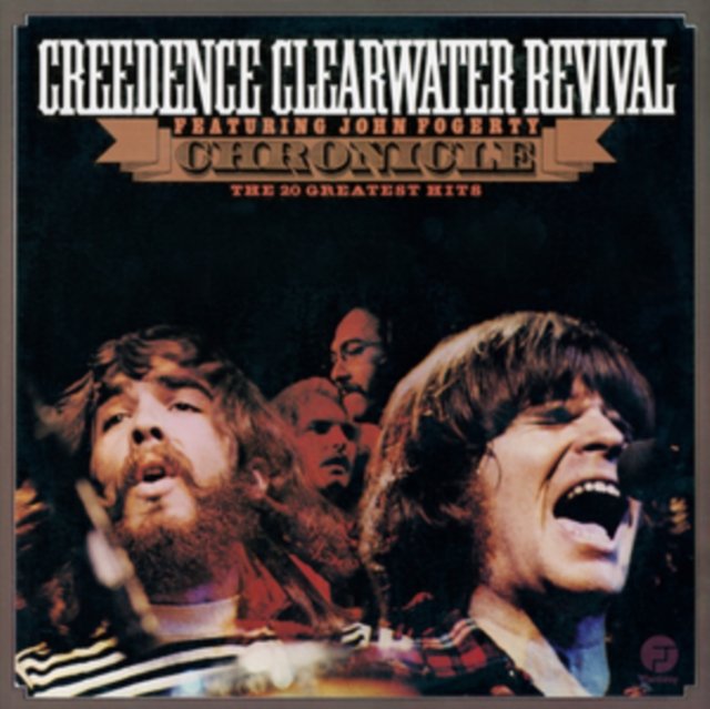 Album cover for Chronicle: The 20 Greatest Hits by Creedence Clearwater Revival.