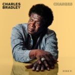 Album cover art for Changes by soul singer Charles Bradley.