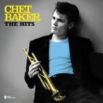 Chet Baker: The Hits album cover featuring a retro stylized portrait holding a trumpet.