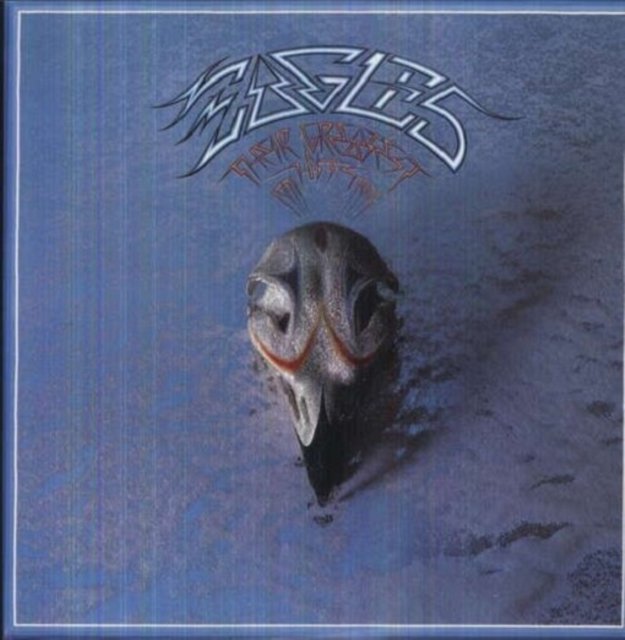 Eagles Their Greatest Hits 1971–1975 album cover featuring a painted eagle skull.