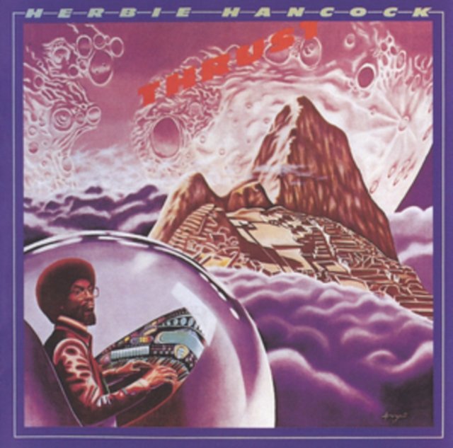 Afrofuturistic cover art for Herbie Hancocks 1974 jazz-fusion album Thrust.