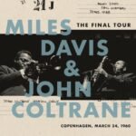 Album cover for Miles Davis and John Coltrane: The Final Tour, Copenhagen, 1960.