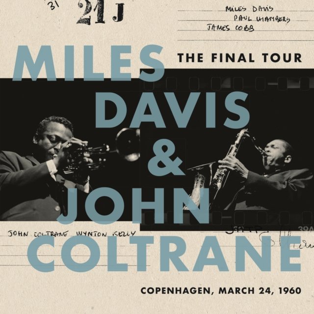Album cover for Miles Davis and John Coltrane: The Final Tour, Copenhagen, 1960.