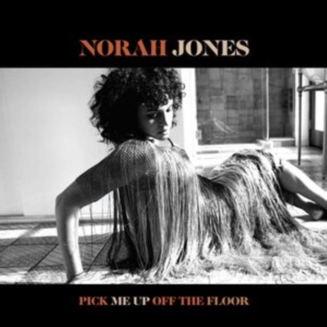 Black and white album cover of Norah Jones Pick Me Up Off The Floor.