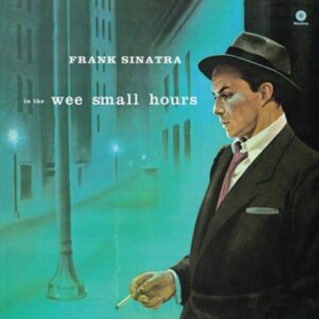 Frank Sinatras In the Wee Small Hours album cover art featuring a moody night street.