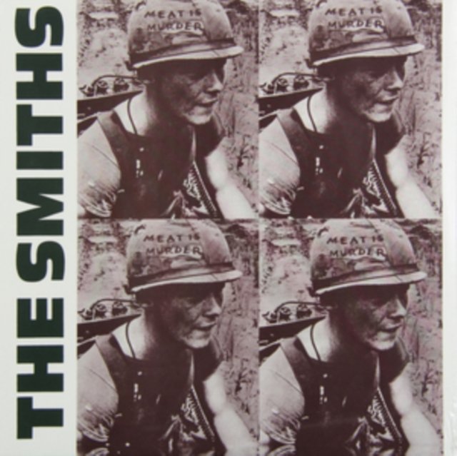 Album cover for Meat Is Murder by The Smiths, featuring a soldier in a helmet.