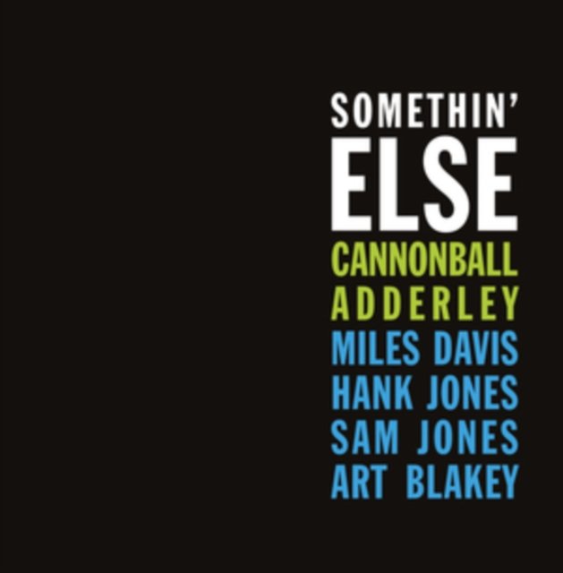 Minimalist album cover for Somethin Else by Cannonball Adderley featuring colorful typography.