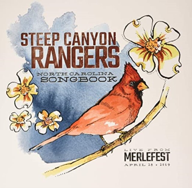 Steep Canyon Rangers North Carolina Songbook album cover featuring a cardinal and dogwood blossoms.