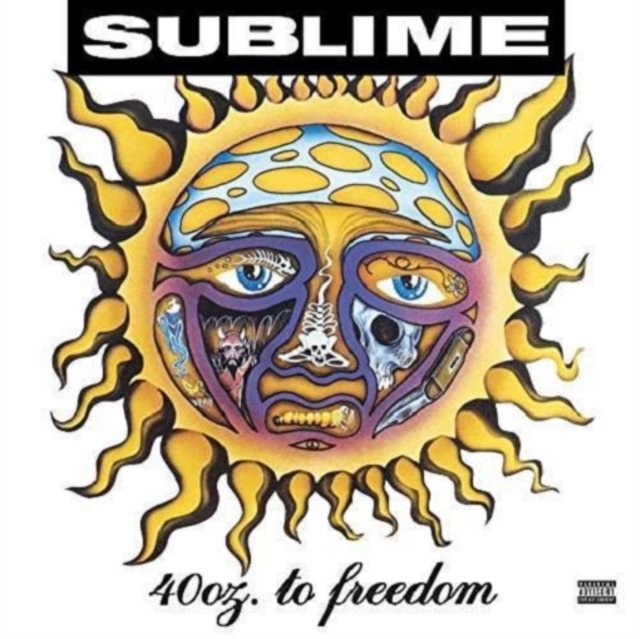 Sublimes 40oz. to Freedom album cover featuring the iconic psychedelic sun artwork.
