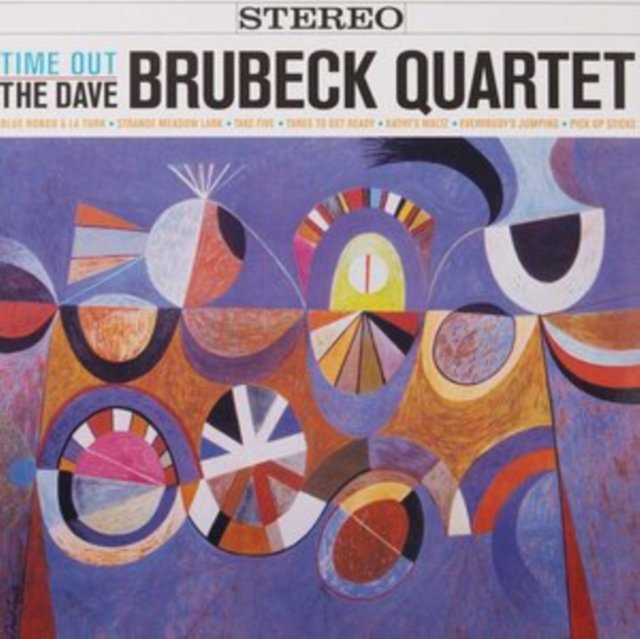 The Dave Brubeck Quartet Time Out album cover featuring colorful mid-century abstract art.