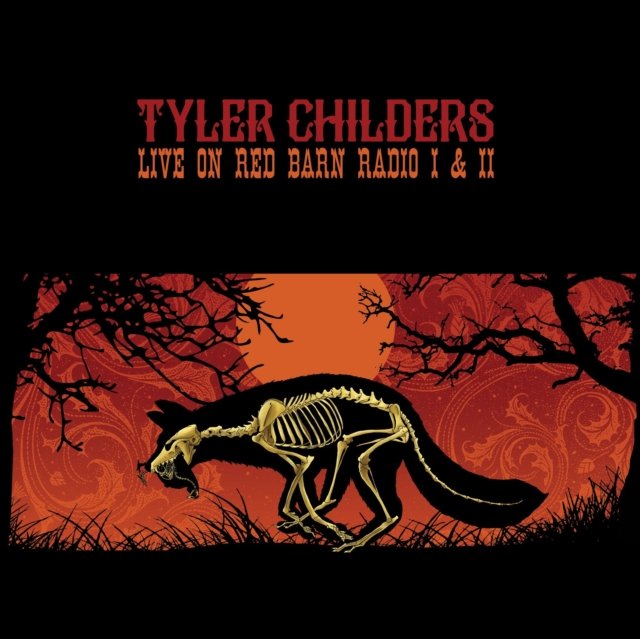 Tyler Childers Live on Red Barn Radio album cover featuring a glowing skeletal wolf.
