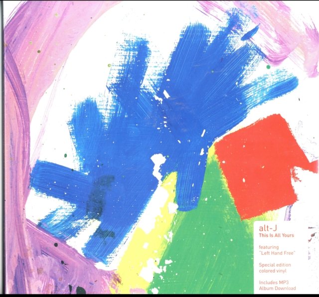 Album cover for This Is All Yours by alt-J featuring colorful abstract artwork.