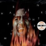 Vinyl record album cover for Ben Harpers Fight For Your Mind limited edition release.