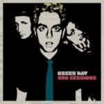 Graphic album cover for Green Days BBC Sessions featuring stylized portraits of the band.