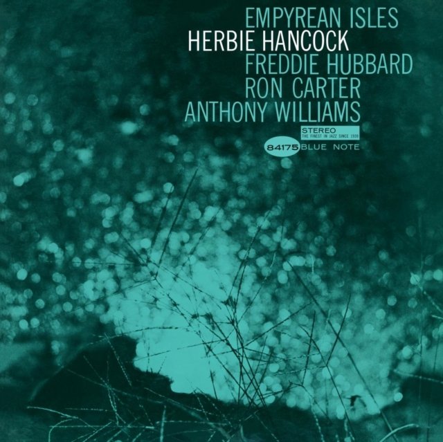 Teal album cover for Herbie Hancocks iconic jazz album Empyrean Isles on Blue Note.