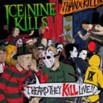 Album cover for Ice Nine Kills live album, I Heard They Kill Live!!
