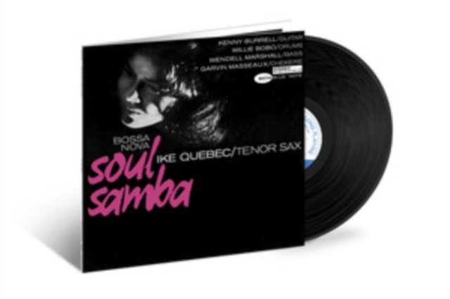 Ike Quebec Bossa Nova Soul Samba vinyl LP album cover on Blue Note.