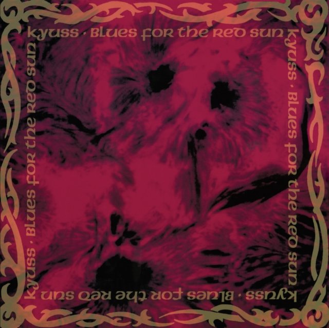 Album cover art for Blues for the Red Sun by stoner rock band Kyuss.