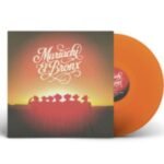 Mariachi El Bronx vinyl record album displayed with its bright orange disc.