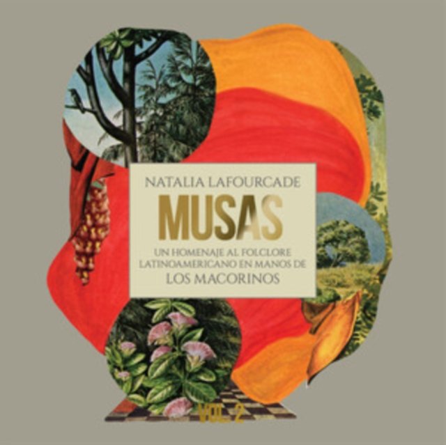 Album cover art for Natalia Lafourcades Musas, Vol. 2 featuring a botanical collage.