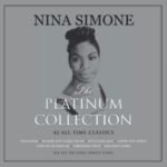 Album cover for Nina Simones vinyl album, The Platinum Collection.