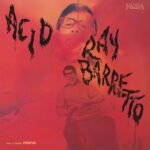 Red psychedelic album cover art for Ray Barrettos 1968 Fania Records album, Acid.