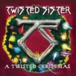 Album cover art for A Twisted Christmas by Twisted Sister.